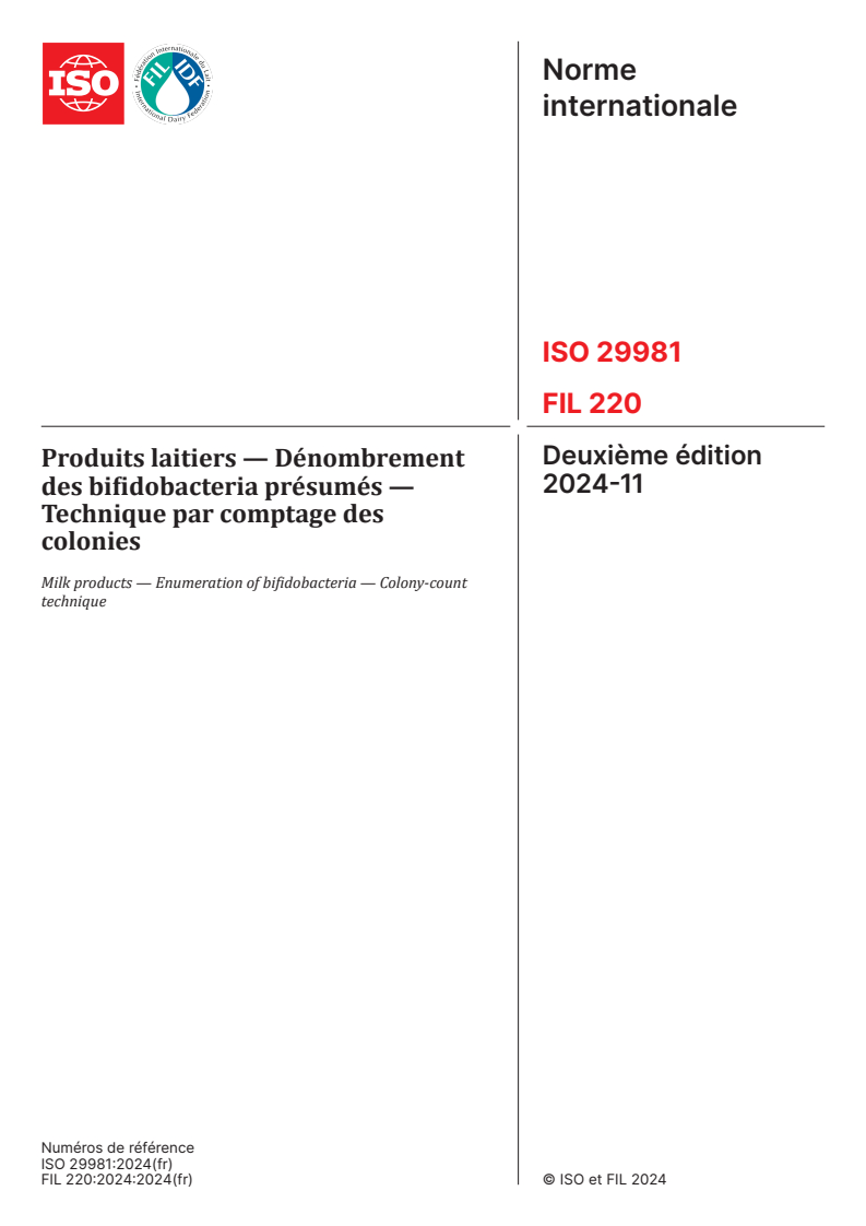 ISO 29981:2024 - Produits laitiers — Dénombrement des bifidobacteria présumés — Technique par comptage des colonies
Released:11/26/2024