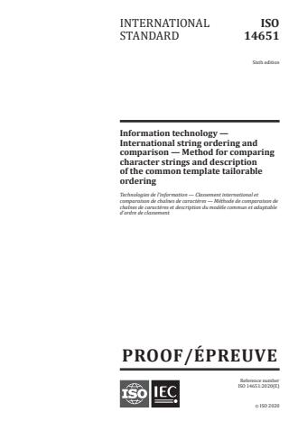 ISO/IEC PRF 14651:Version 13-okt-2020 - Information technology -- International string ordering and comparison -- Method for comparing character strings and description of the common template tailorable ordering