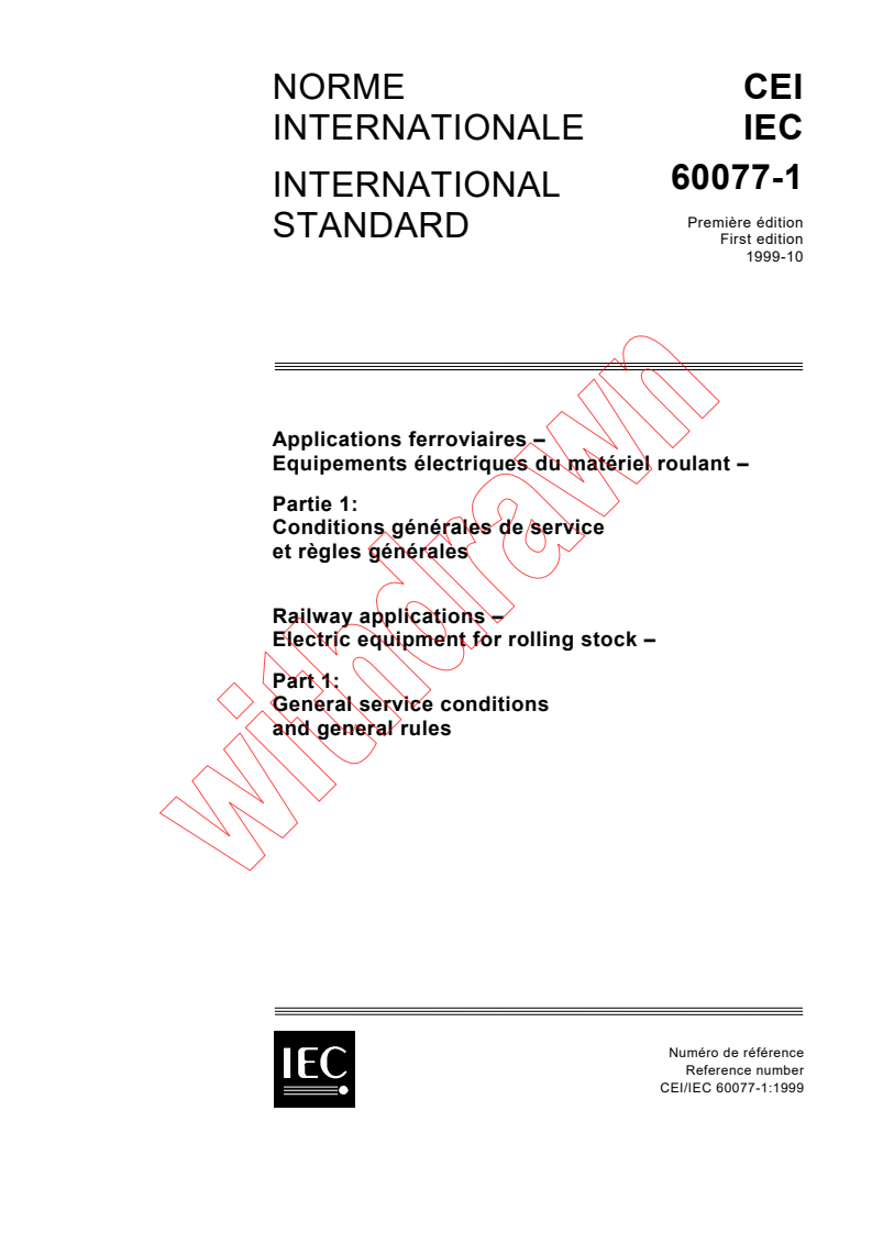 IEC 60077-1:1999 - Railway applications - Electric equipment for rolling stock - Part 1: General service conditions and general rules
Released:10/18/1999
Isbn:2831849365