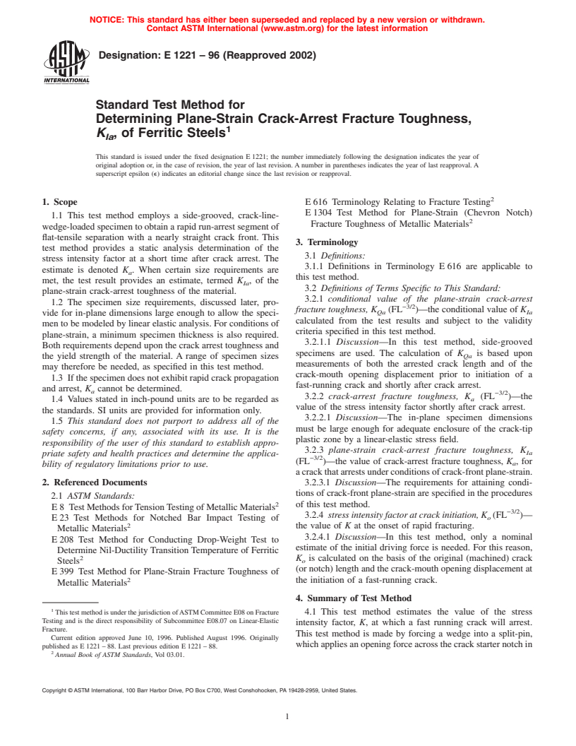 ASTM E1221-96(2002) - Standard Test Method for Determining Plane-Strain Crack-Arrest Fracture Toughness, K<sub>Ia</sub>, of Ferritic Steels