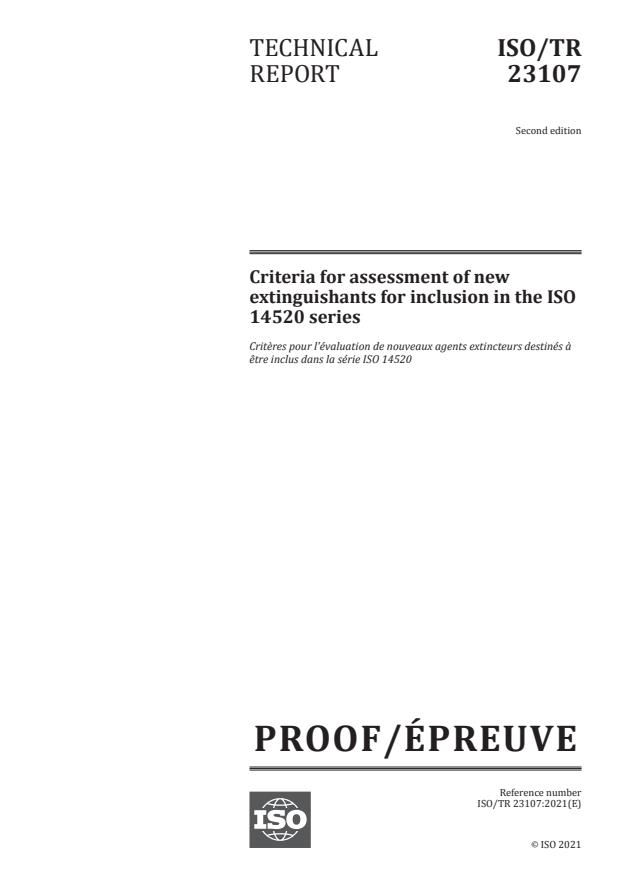 ISO/PRF TR 23107:Version 22-maj-2021 - Criteria for assessment of new extinguishants for inclusion in the ISO 14520 series