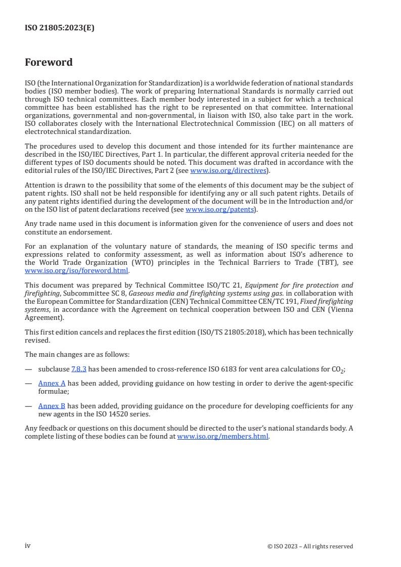 ISO 21805:2023 ISO 21805:2023 - Guidance and recommendations on design, selection and installation of vents to safeguard the structural integrity of enclosures protected by gaseous fire-extinguishing systems
Released:2/3/2023 - Page 4 preview