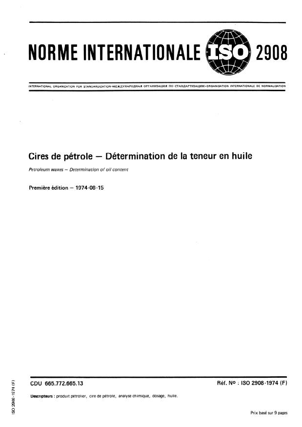 ISO 2908:1974 - Cires de pétrole -- Détermination de la teneur en huile