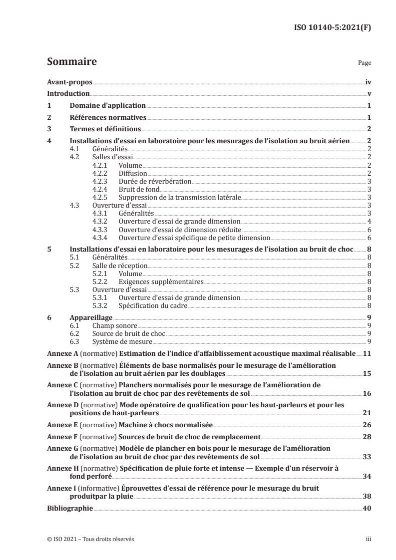 ISO 10140-5:2021 - Acoustique — Mesurage en laboratoire de l'isolation acoustique des éléments de construction — Partie 5: Exigences relatives aux installations et appareillage d'essai
Released:4/16/2021