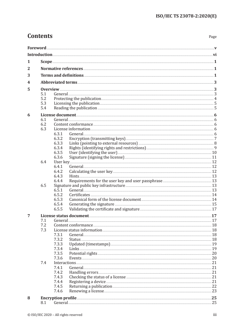 ISO/IEC TS 23078-2:2020 ISO/IEC TS 23078-2:2020 - Information technology — Specification of DRM technology for digital publications — Part 2: User key-based protection
Released:14. 09. 2020