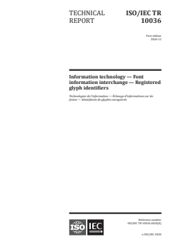 ISO/IEC TR 10036:2020 ISO/IEC TR 10036:2020 - Information technology — Font information interchange — Registered glyph identifiers
Released:12/16/2020 - Page 1 preview