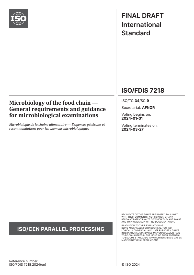 ISO/FDIS 7218 - Microbiology of the food chain — General requirements and guidance for microbiological examinations
Released:17. 01. 2024