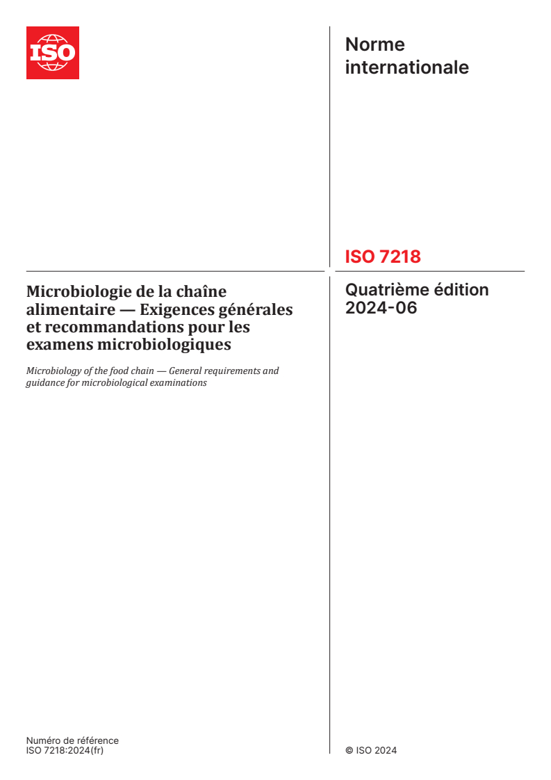 ISO 7218:2024 - Microbiologie de la chaîne alimentaire — Exigences générales et recommandations pour les examens microbiologiques
Released:26. 06. 2024