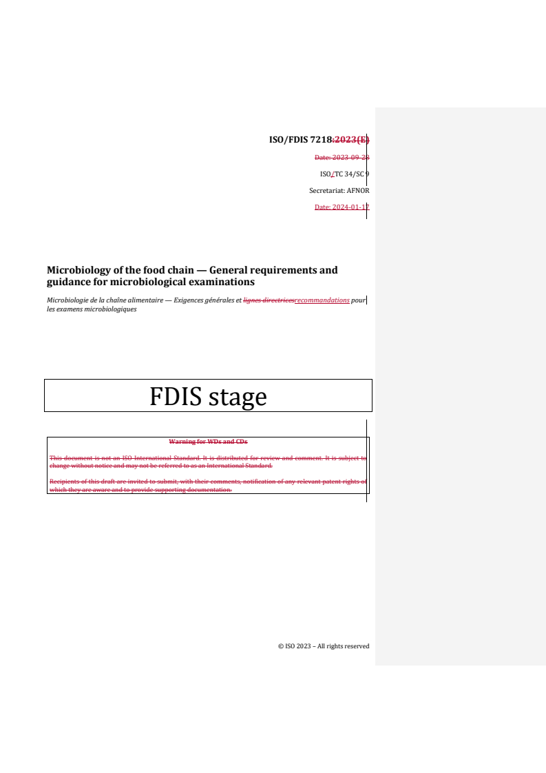 REDLINE ISO/FDIS 7218 - Microbiology of the food chain — General requirements and guidance for microbiological examinations
Released:17. 01. 2024