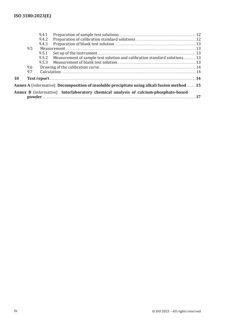 ISO 3180:2023 ISO 3180:2023 - Fine ceramics (advanced ceramics, advanced technical ceramics) — Methods for chemical analysis of calcium-phosphate-based powders for non-biomedical applications
Released:14. 07. 2023 - Page 4 preview