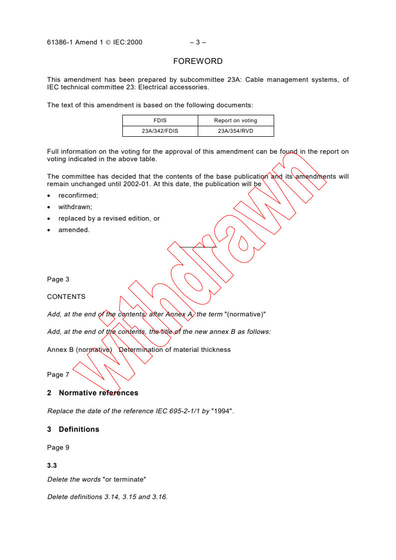 IEC 61386-1:1996/AMD1:2000 IEC 61386-1:1996/AMD1:2000 - Amendment 1 - Conduit systems for electrical installations - Part 1: General requirements
Released:11/28/2000 - Page 2 preview