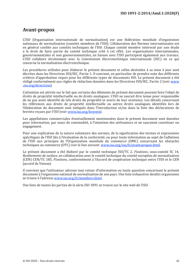 ISO 1891-2:2014/Amd 1:2020 - Fixations — Terminologie — Partie 2: Vocabulaire et définitions pour les revêtements — Amendement 1
Released:9/14/2020