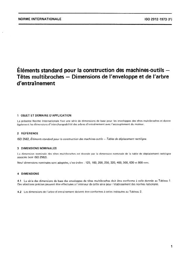 ISO 2912:1973 - Éléments standard pour la construction des machines-outils -- Tetes multibroches -- Dimensions de l'enveloppe et de l'arbre d'entraînement