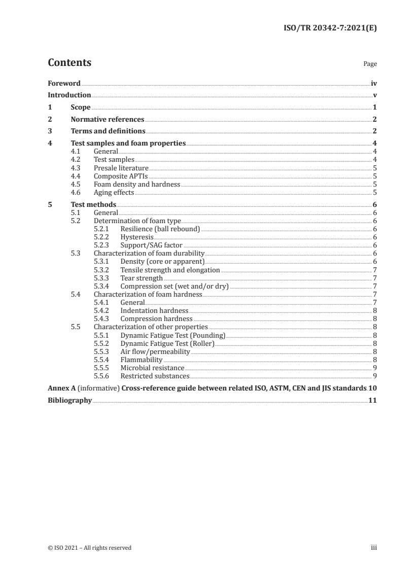 ISO/TR 20342-7:2021 ISO/TR 20342-7:2021 - Assistive products for tissue integrity when lying down — Part 7: Foam properties, characteristics and performance
Released:8/18/2021