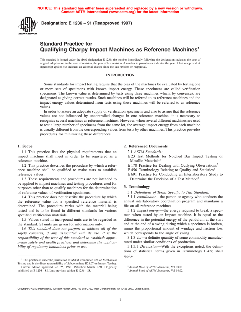 ASTM E1236-91(1997) - Standard Practice for Qualifying Charpy Impact Machines as Reference Machines (Withdrawn 2006)