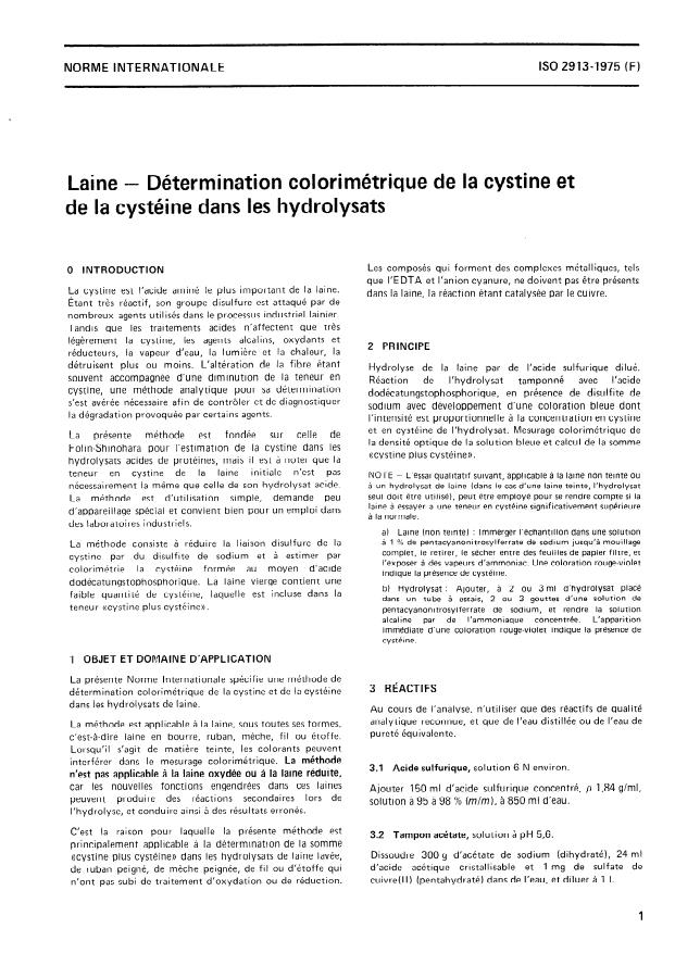 ISO 2913:1975 - Laine -- Détermination colorimétrique de la cystine et de la cystéine dans les hydrolysats