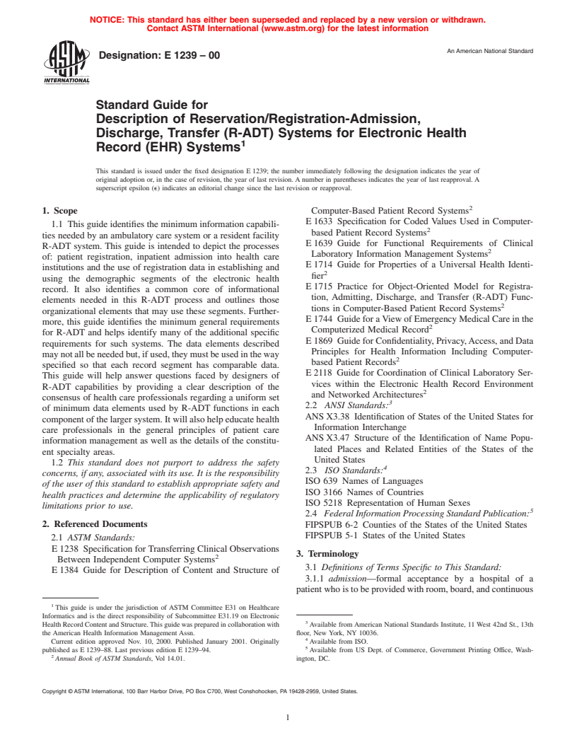 ASTM E1239-00 - Standard Guide for Description of Reservation/Registration-Admission, Discharge, Transfer (R-ADT) Systems for Electronic Health Record (EHR) Systems