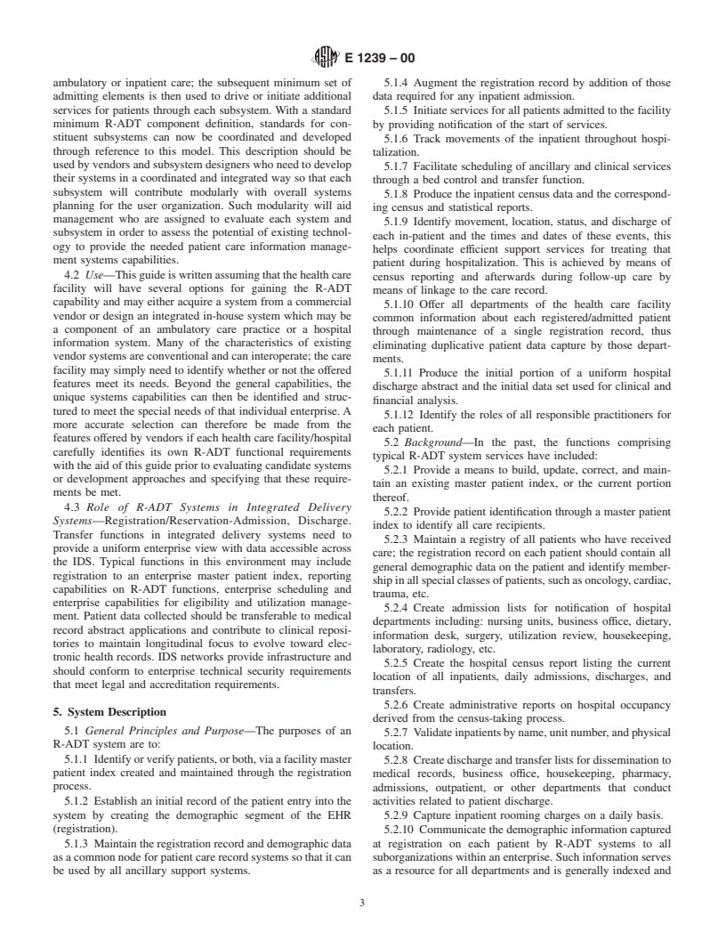 ASTM E1239-00 - Standard Guide for Description of Reservation/Registration-Admission, Discharge, Transfer (R-ADT) Systems for Electronic Health Record (EHR) Systems