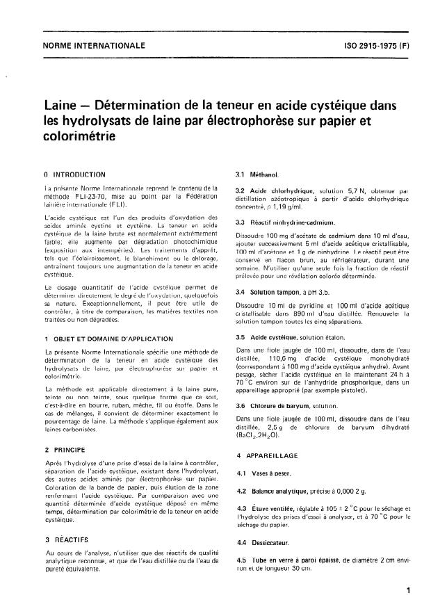 ISO 2915:1975 - Laine -- Détermination de la teneur en acide cystéique dans les hydrolysats de laine par électrophorese sur papier et colorimétrie