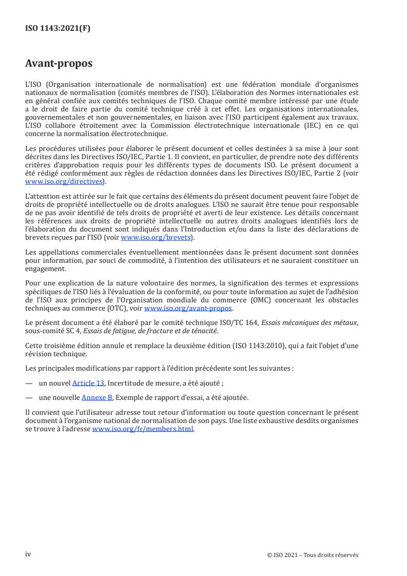 ISO 1143:2021 ISO 1143:2021 - Metallic materials — Rotating bar bending fatigue testing
Released:19. 08. 2022 - Page 4 preview