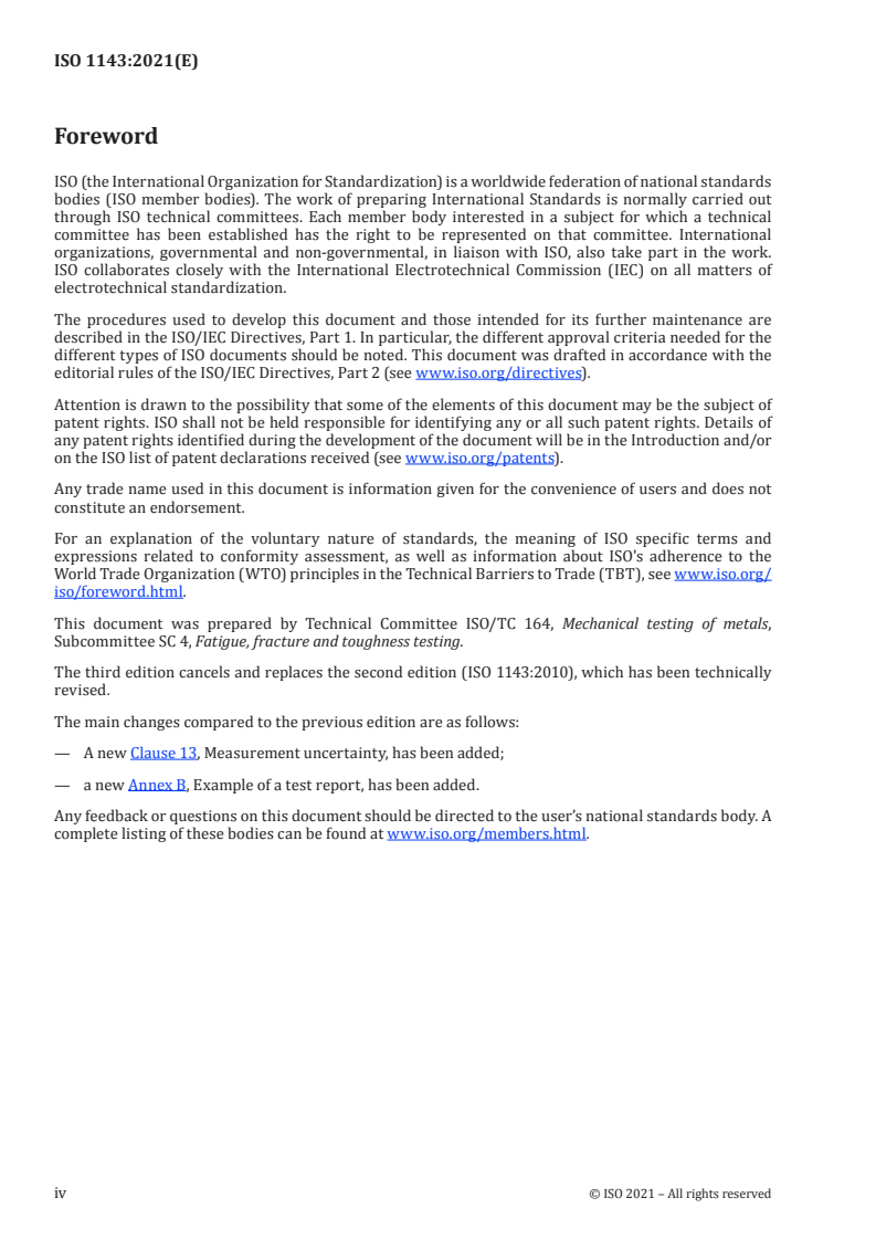 ISO 1143:2021 ISO 1143:2021 - Metallic materials — Rotating bar bending fatigue testing
Released:7/30/2021 - Page 4 preview