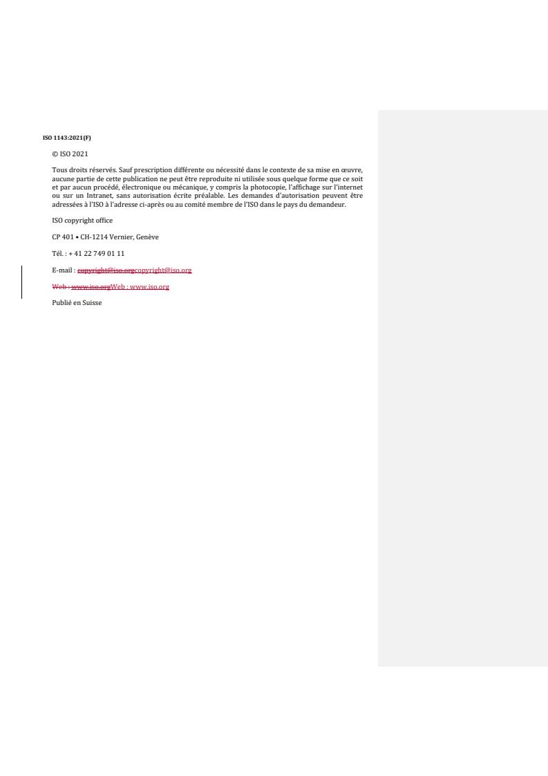 ISO 1143:2021 REDLINE ISO 1143:2021 - Metallic materials — Rotating bar bending fatigue testing
Released:19. 08. 2022 - Page 2 preview