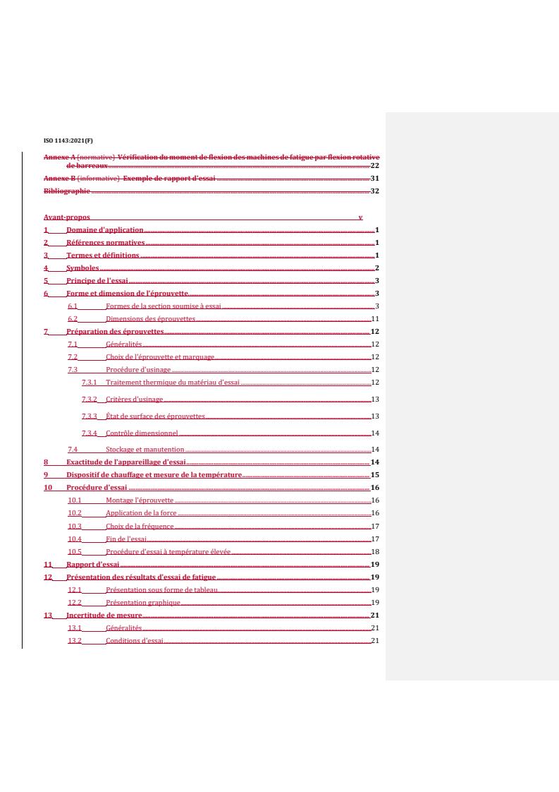 ISO 1143:2021 REDLINE ISO 1143:2021 - Metallic materials — Rotating bar bending fatigue testing
Released:19. 08. 2022 - Page 4 preview