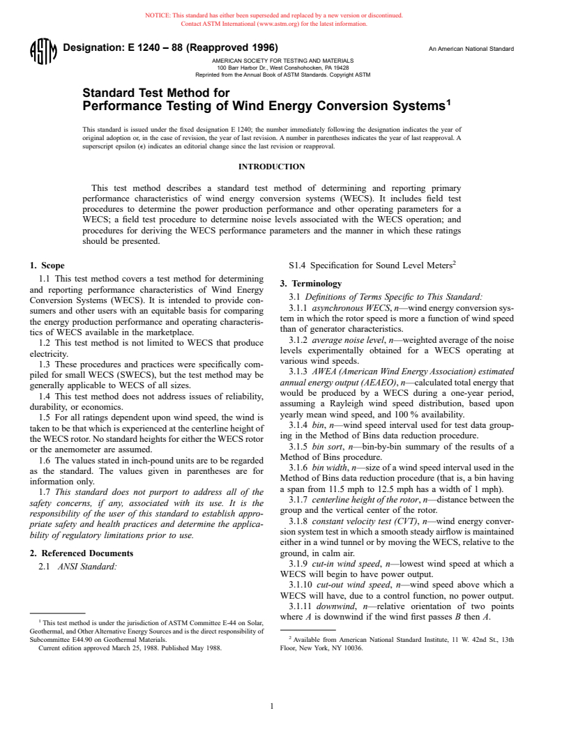 ASTM E1240-88(1996) - Test Method for Performance Testing of Wind Energy Conversion Systems (Withdrawn 2001)