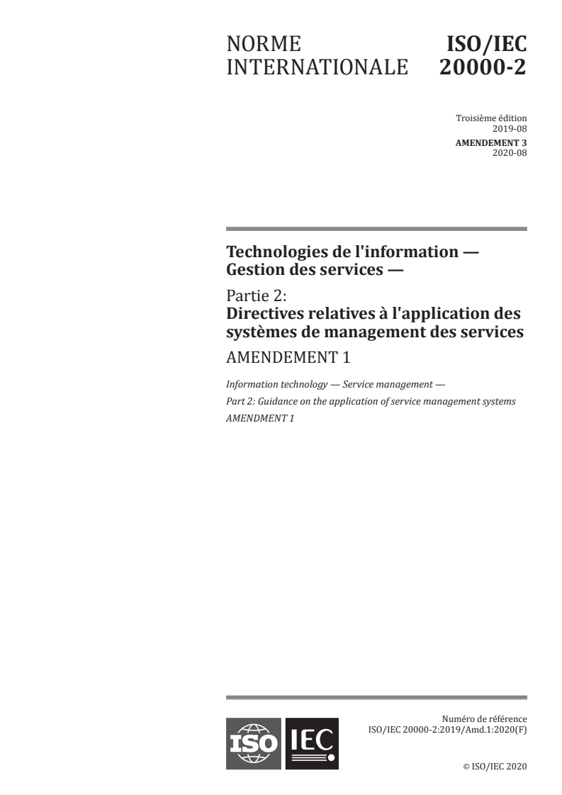 ISO/IEC 20000-2:2019/Amd 1:2020 ISO/IEC 20000-2:2019/Amd 1:2020 - Technologies de l'information — Gestion des services — Partie 2: Directives relatives à l'application des systèmes de management des services — Amendement 1
Released:8/6/2020