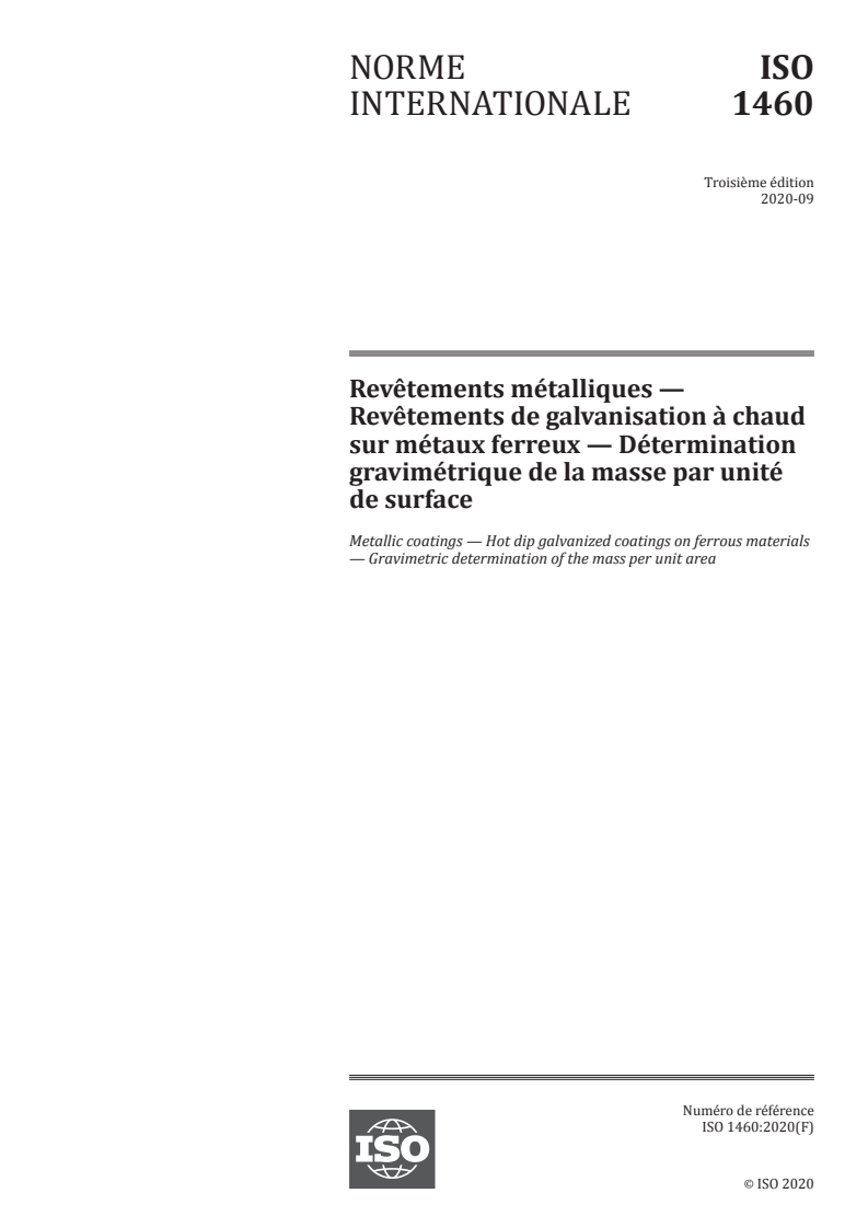 ISO 1460:2020 ISO 1460:2020 - Revêtements métalliques — Revêtements de galvanisation à chaud sur métaux ferreux — Détermination gravimétrique de la masse par unité de surface
Released:9/14/2020