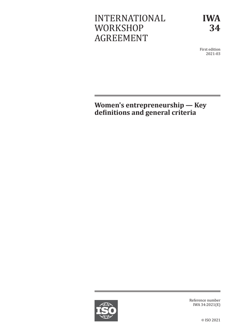 IWA 34:2021 - Women's entrepreneurship — Key definitions and general criteria
Released:3/8/2021