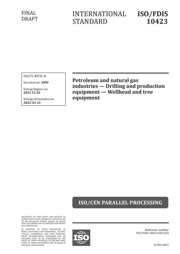 ISO/FDIS 10423 - Petroleum and natural gas industries -- Drilling and production equipment -- Wellhead and tree equipment