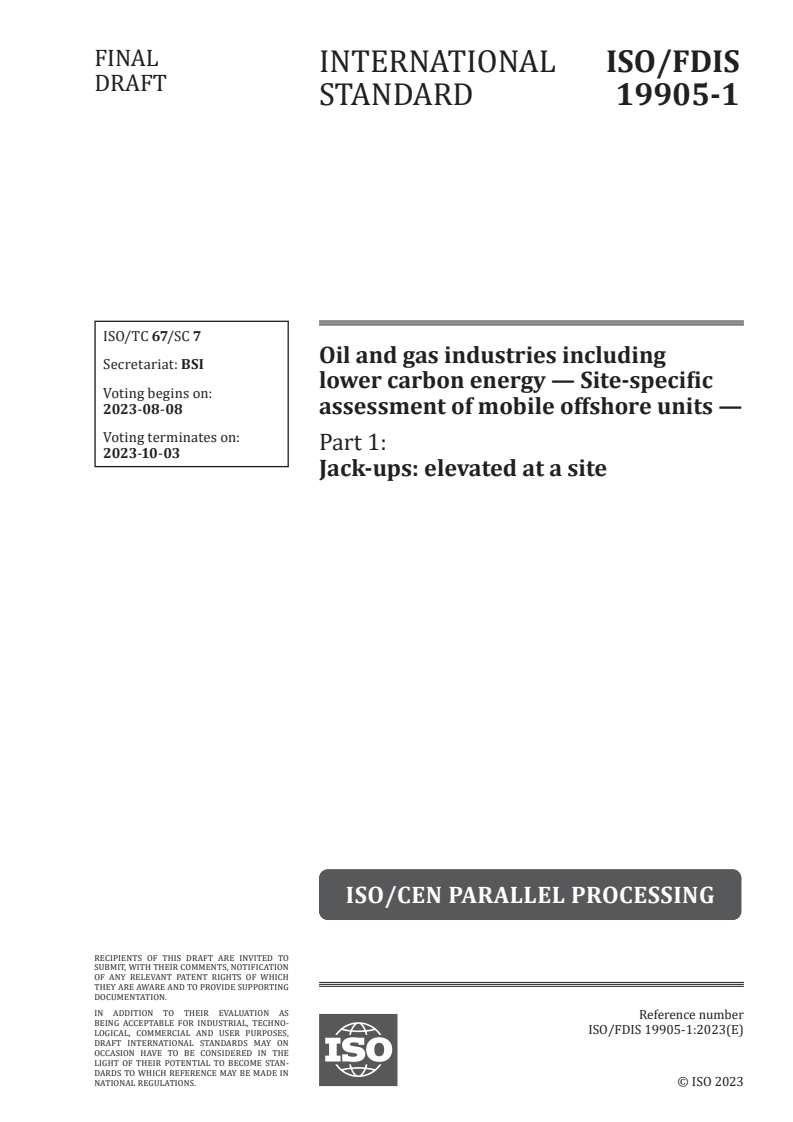 ISO 19905-1 - Oil and gas industries including lower carbon energy — Site-specific assessment of mobile offshore units — Part 1: Jack-ups: elevated at a site
Released:25. 07. 2023
