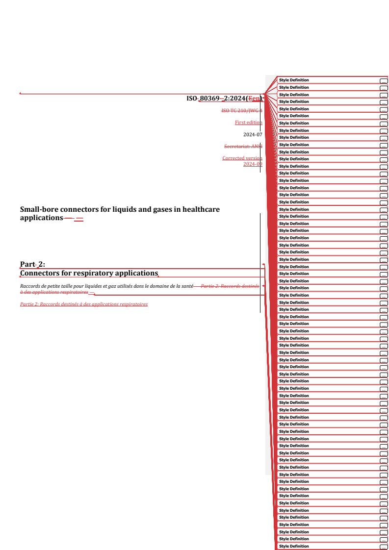 REDLINE ISO 80369-2:2024 - Small-bore connectors for liquids and gases in healthcare applications — Part 2: Connectors for respiratory applications
Released:9/18/2024