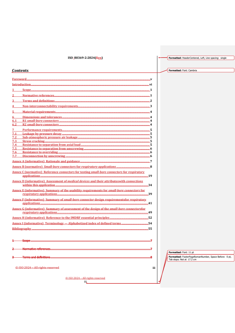 REDLINE ISO 80369-2:2024 - Small-bore connectors for liquids and gases in healthcare applications — Part 2: Connectors for respiratory applications
Released:9/18/2024