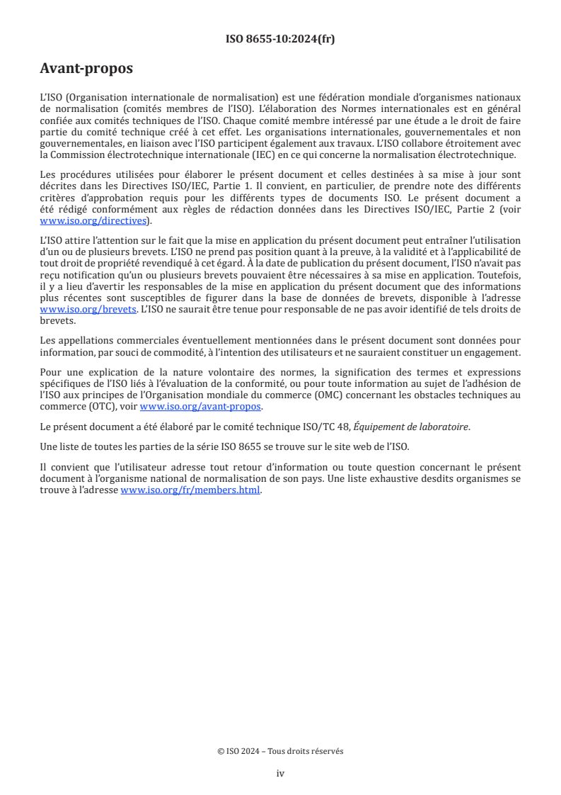 ISO 8655-10:2024 ISO 8655-10:2024 - Appareils volumétriques à piston — Partie 10: Recommandations d’utilisation et exigences relatives aux compétences et à la formation des utilisateurs, ainsi qu’à l’adéquation des AVAP
Released:19. 02. 2024 - Page 4 preview