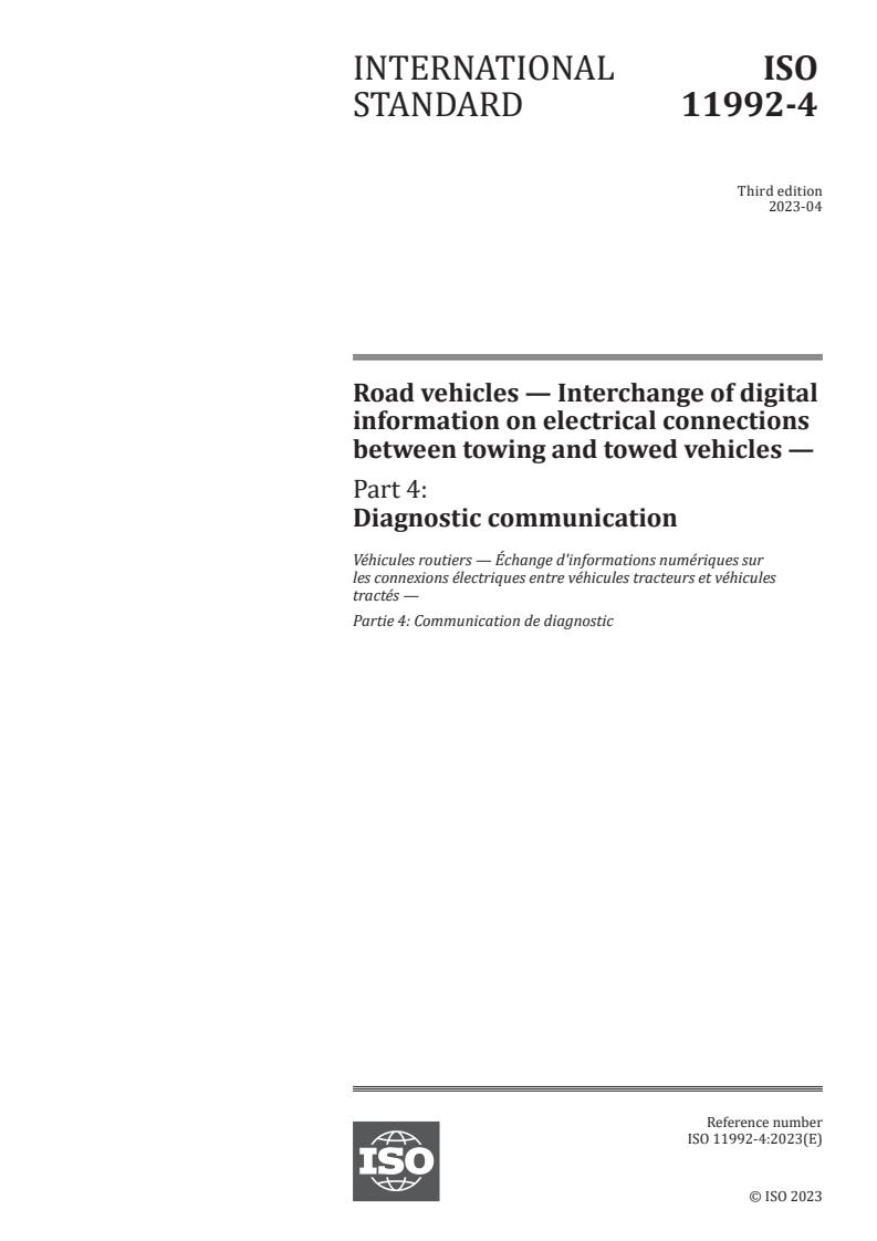 ISO 11992-4:2023 - Road vehicles — Interchange of digital information on electrical connections between towing and towed vehicles — Part 4: Diagnostic communication
Released:14. 04. 2023