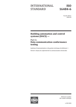 ISO 16484-6:2020 - Building automation and control systems (BACS) — Part 6: Data communication conformance testing
Released:4/1/2020 - Page 1 preview