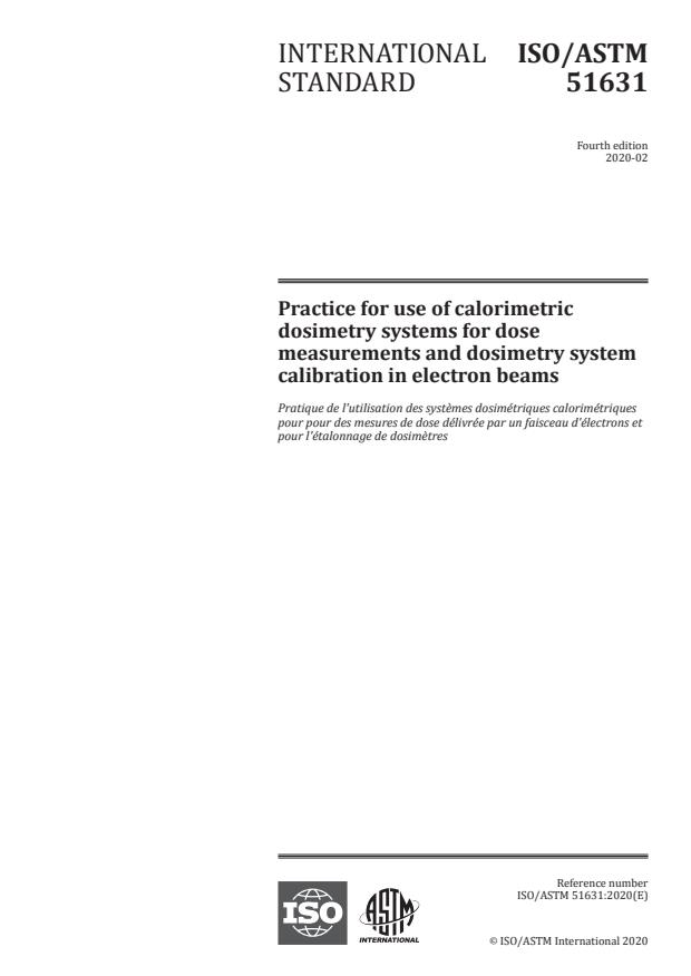 ISO/ASTM 51631:2020 - Practice for use of calorimetric dosimetry systems for dose measurements and dosimetry system calibration in electron beams