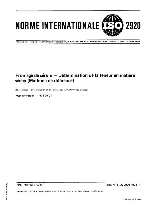 ISO 2920:1974 - Fromage de sérum -- Détermination de la teneur en matiere seche (Méthode de référence)