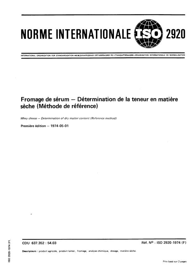 ISO 2920:1974 - Fromage de sérum -- Détermination de la teneur en matiere seche (Méthode de référence)