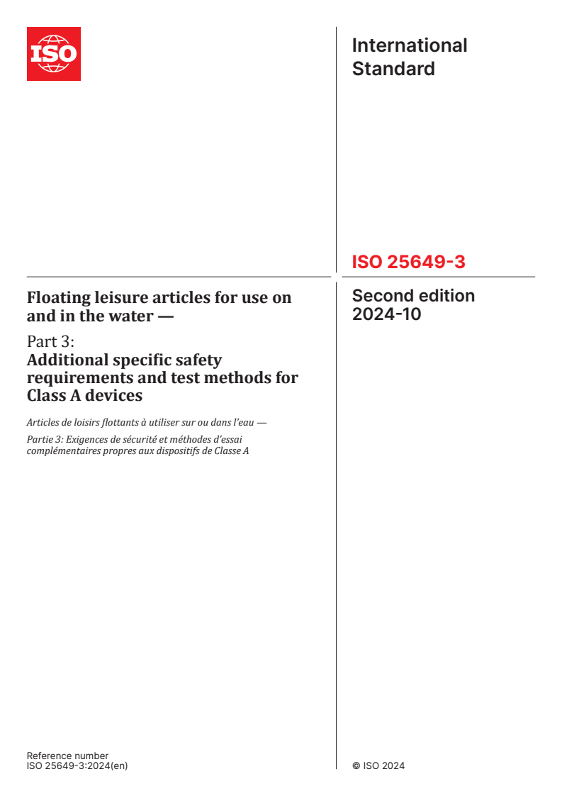 ISO 25649-3:2024 - Floating leisure articles for use on and in the water — Part 3: Additional specific safety requirements and test methods for Class A devices
Released:10/29/2024