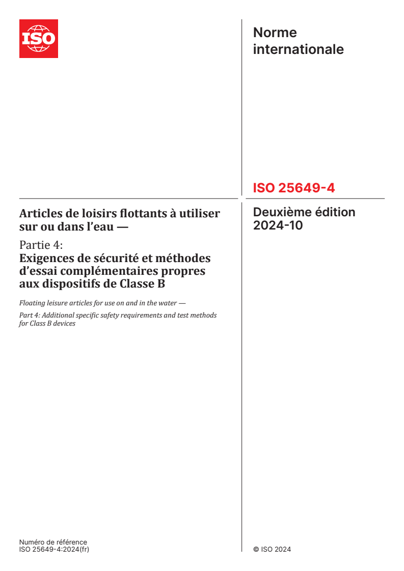 ISO 25649-4:2024 - Articles de loisirs flottants à utiliser sur ou dans l’eau — Partie 4: Exigences de sécurité et méthodes d’essai complémentaires propres aux dispositifs de Classe B
Released:10/29/2024