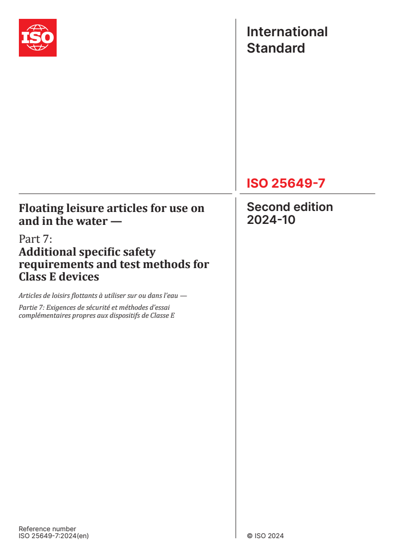 ISO 25649-7:2024 - Floating leisure articles for use on and in the water — Part 7: Additional specific safety requirements and test methods for Class E devices
Released:10/29/2024