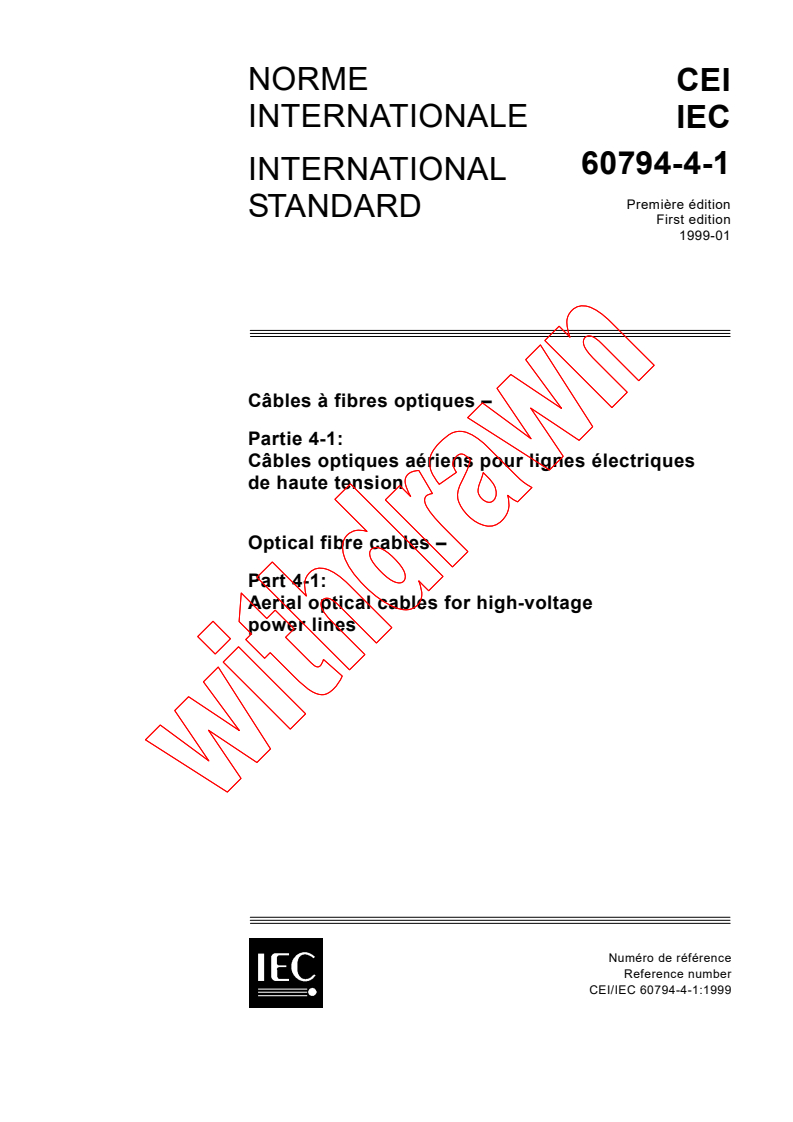 IEC 60794-4-1:1999 - Optical fibre cables - Part 4-1: Aerial optical cables for high-voltage power lines
Released:1/7/1999
Isbn:2831846315