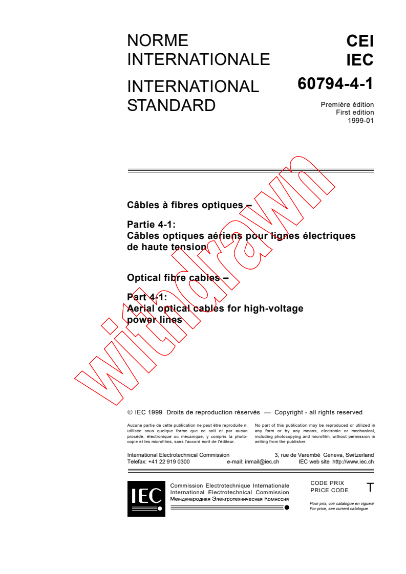 IEC 60794-4-1:1999 - Optical fibre cables - Part 4-1: Aerial optical cables for high-voltage power lines
Released:1/7/1999
Isbn:2831846315