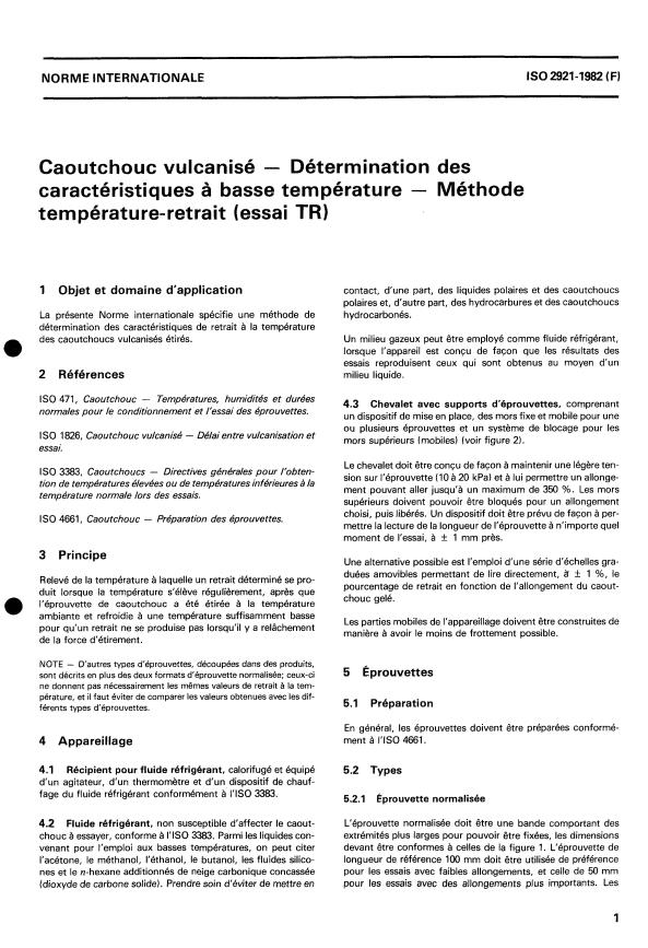 ISO 2921:1982 - Caoutchouc vulcanisé -- Détermination des caractéristiques a basse température -- Méthode température-retrait (essai TR)