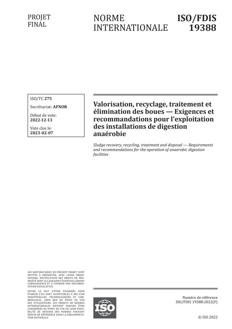 ISO 19388 - Valorisation, recyclage, traitement et élimination des boues — Exigences et recommandations pour l'exploitation des installations de digestion anaérobie
Released:2/3/2023