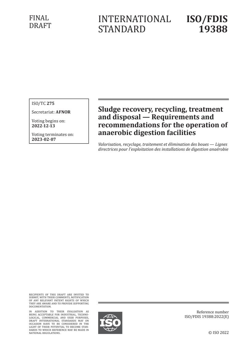 ISO 19388 - Sludge recovery, recycling, treatment and disposal — Requirements and recommendations for the operation of anaerobic digestion facilities
Released:11/29/2022
