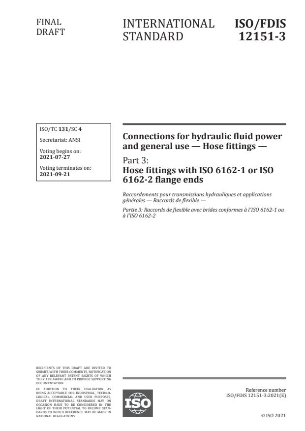 ISO/FDIS 12151-3:Version 24-jul-2021 - Connections for hydraulic fluid power and general use -- Hose fittings